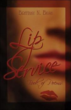 Paperback Lip Service: Book of Poems Book