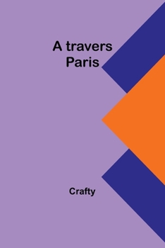 Paperback A travers Paris Book