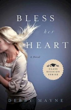 Bless Her Heart - Book #2 of the Class Reunion