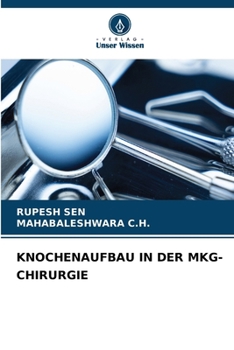 Knochenaufbau in Der Mkg-Chirurgie (German Edition)