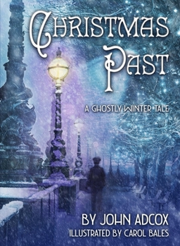 Paperback Christmas Past: A Ghostly Winter Tale Book