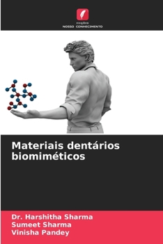 Paperback Materiais dentários biomiméticos [Portuguese] Book