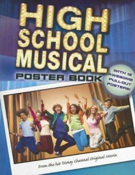 Paperback High School Musical Poster Book [With Posters] Book