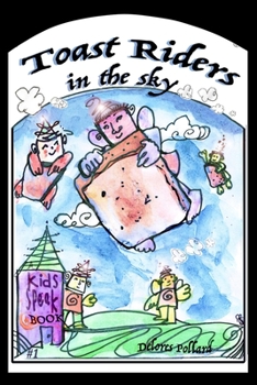 Paperback Toast Riders in the Sky: A Kids'Speak Book