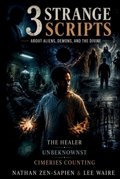 Paperback 3 Strange Scripts About Aliens, Demons, and The Divine Book