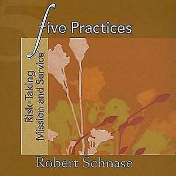 Paperback Five Practices - Risk-Taking Mission and Service Book