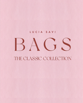 Hardcover Bags: The Classic Collection Book