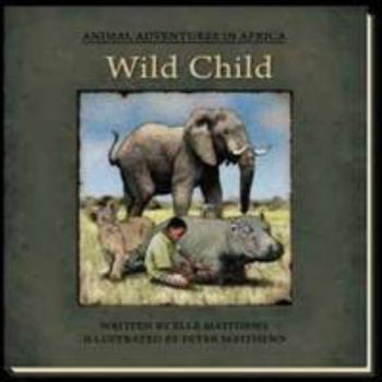 Perfect Paperback Wild Child Book