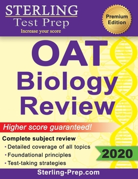 Paperback Sterling Test Prep OAT Biology Review: Complete Subject Review Book