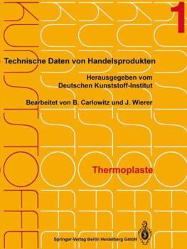 Paperback Thermoplaste: Merkblätter 1-400 [German] Book