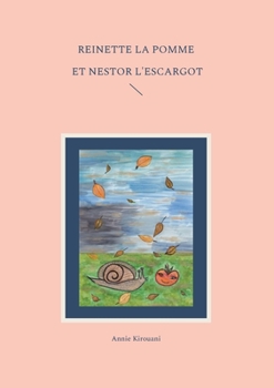 Paperback Reinette la pomme et Nestor l'escargot [French] Book