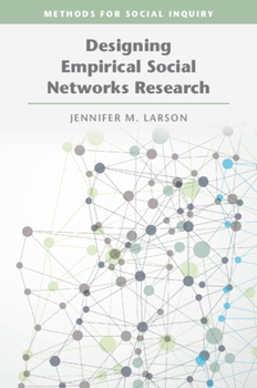 Paperback Designing Empirical Social Networks Research Book