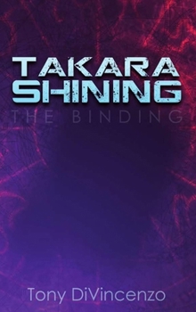 Takara Shining The Binding