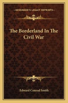 The Borderland In The Civil War