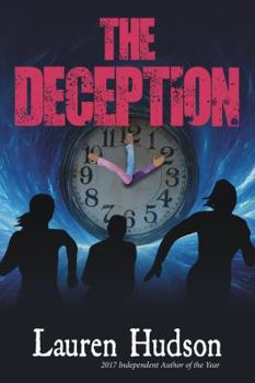 Paperback The Deception (Mom's Choice Award Recipient) Book