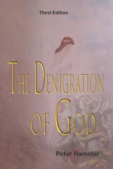 Paperback The Denigration of God Book
