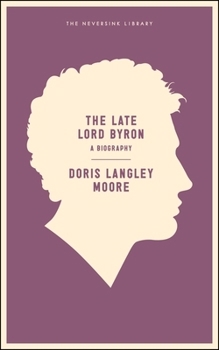 Paperback The Late Lord Byron Book