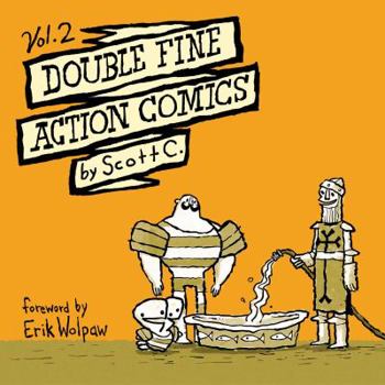 Double Fine Action Comics Vol. 2 - Book #2 of the DoubleFine Action Comics