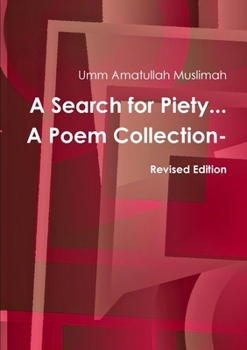 Paperback A Search for Piety...A Poem Collection- Revised Edition Book