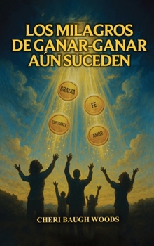 Hardcover Win-Win Miracles Still Happen Book