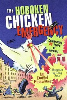The Hoboken Chicken Emergency - Book #1 of the Hoboken Chicken Emergency