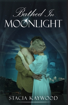 Paperback Bathed In Moonlight Book