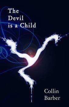 Paperback The Devil is a Child Book