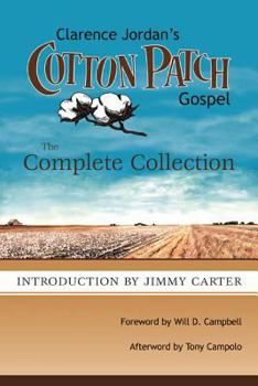 Hardcover Cotton Patch Gospel: The Complete Collection Book