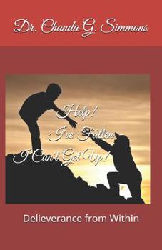 Paperback Help! I've Fallen - I Can't Get Up! Book