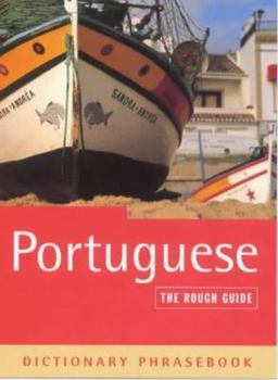 Paperback The Rough Guide to Portuguese (A Dictionary Phrasebook) Book
