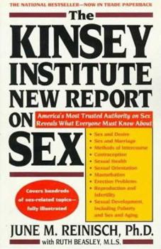 Paperback The Kinsey Institute New Report on Sex: What You Must Know to Be Sexually Literate Book