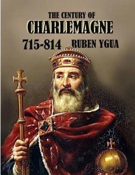 Paperback The Century of Charlemagne Book