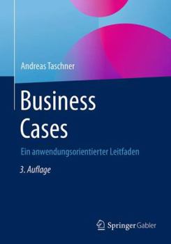 Paperback Business Cases: Ein Anwendungsorientierter Leitfaden [German] Book
