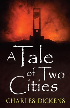 Paperback A Tale of Two Cities Illustrated Book