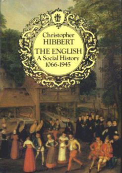 Hardcover The English: A Social History, 1066-1945 Book