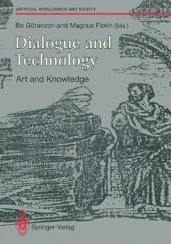 Paperback Dialogue and Technology: Art and Knowledge Book