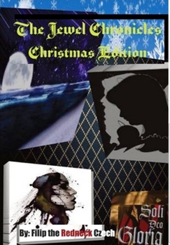 Hardcover Jewel Cronicles Christmas Edition Book