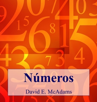 Hardcover Números: Los números nos ayudan a entender nuestro mundo. [Spanish] Book