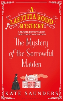Hardcover The Mystery of the Sorrowful Maiden Book