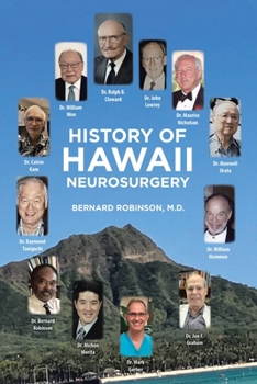 Paperback History of Hawaii Neurosurgery Book