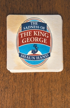Paperback The Sadness of The King George Book