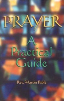 Paperback Prayer: A Practical Guide Book