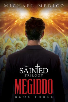 Paperback "Megiddo": Book Three in The Sainted Trilogy Book