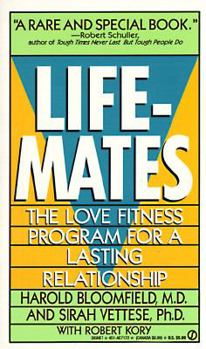 Mass Market Paperback Lifemates: The Love Fitness Program for a Lasting Relationship Book