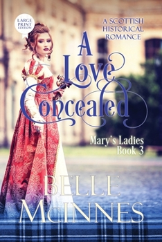 A Love Concealed - Book #3 of the Mary's Ladies