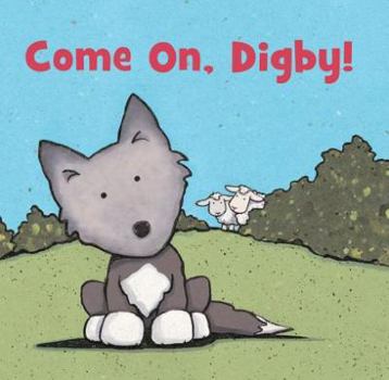 Paperback Come on, Digby! Book