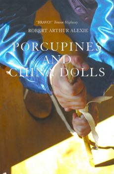 Paperback Porcupines and China Dolls Book