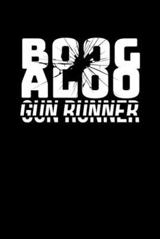 Boogaloo Gun Runner: Journal / Notebook / Diary Gift - 6x9 - 120 pages - White Lined Paper - Matte Cover