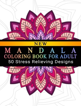 Mandala Coloring Book For Adult: Adult Coloring Book : Meditation Designs, Stress Relieving Mandala Designs : Coloring Book For Adults