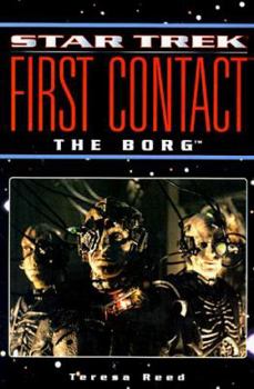 The Borg : First Contact (Star Trek Generations II) - Book  of the Star Trek: TNG Movie Novelizations